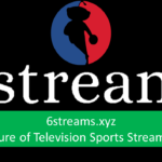 6streams.xyz 2023: Future of Television Sports Streaming